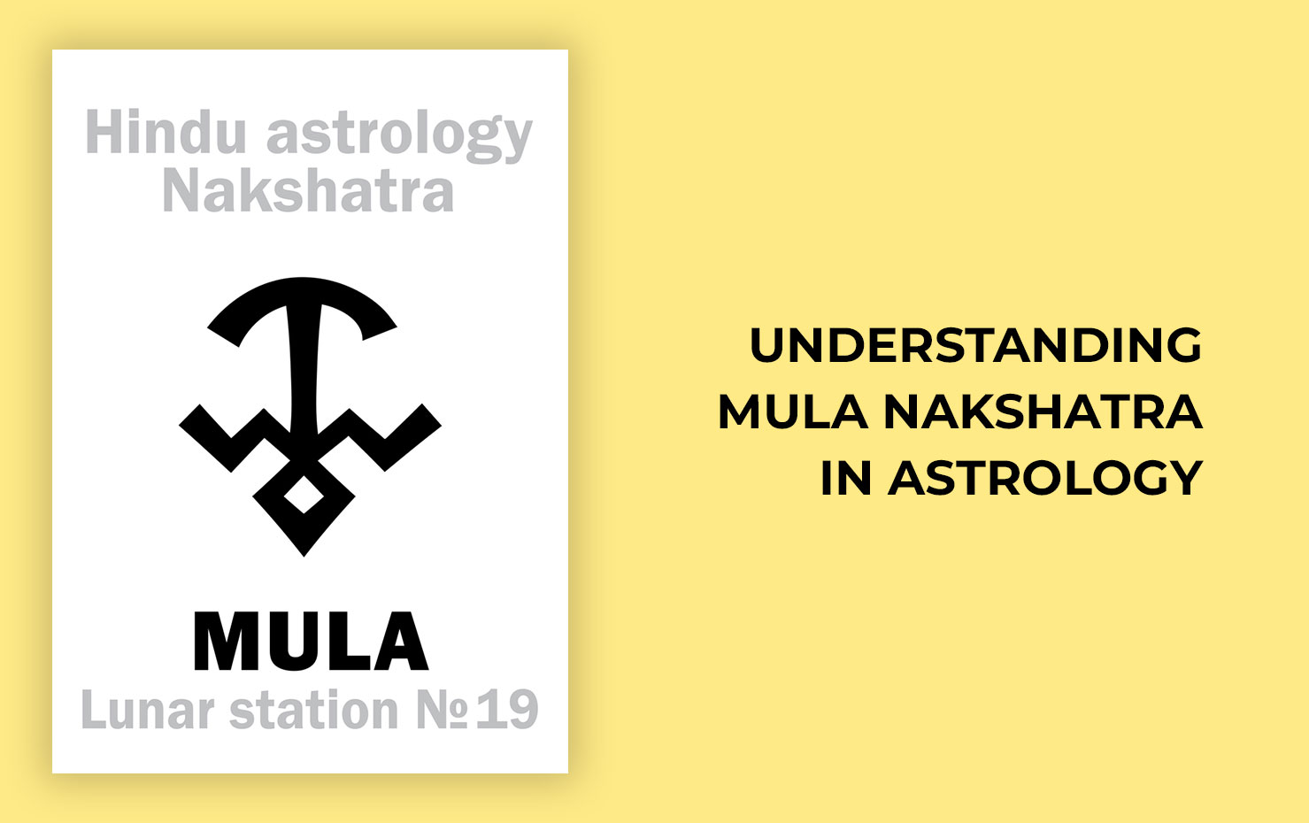 Understanding Mula Nakshatra In Astrology